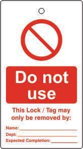 LOCKOUT TAGS DO NOT USE SINGLE SIDED 10 PACK LOCKOUT TAGS DO NOT USE SINGLE SIDED 10 PACK